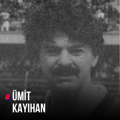 Ümit Kayıhan