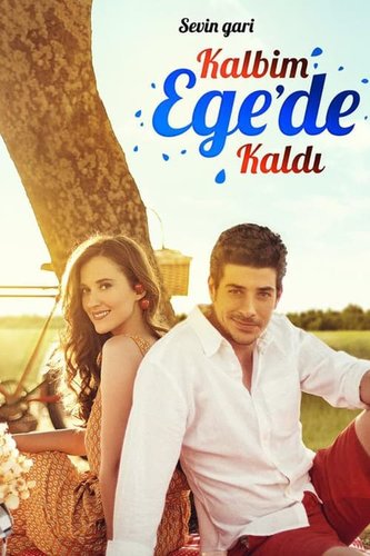 Mein Herz blieb in der Ägäis (Kalbim Ege’de Kaldı)