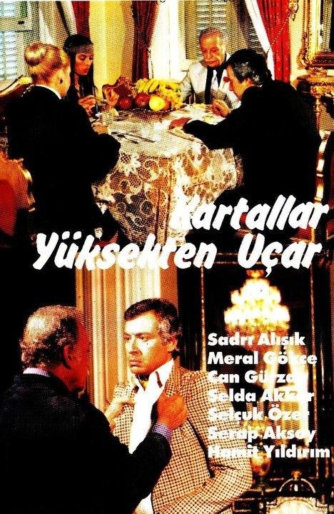 Kartallar Yüksek Uçar
