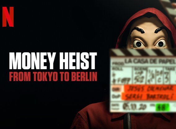 Money Heist: From Tokyo to Berlin
