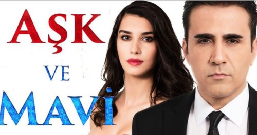 Aşk ve Mavi