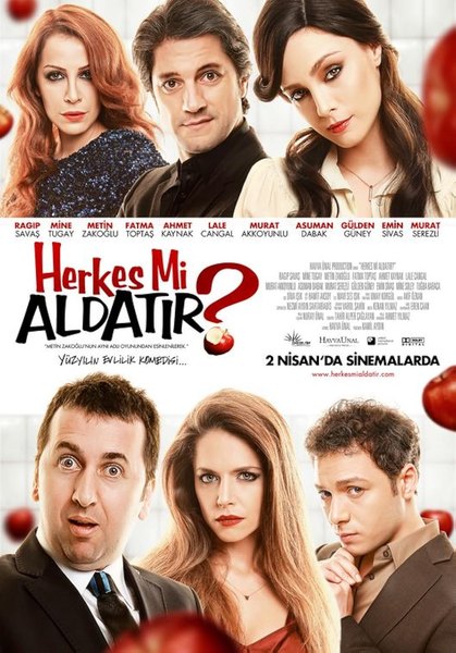 Herkes mi Aldatır?