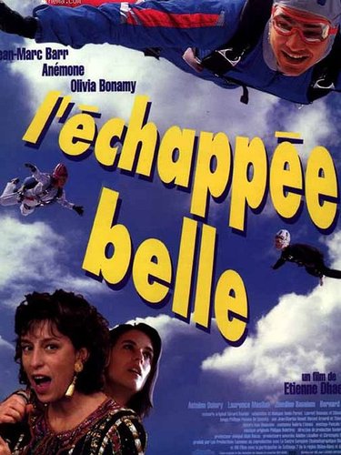 الهروب الجميل (L'Échappée belle)
