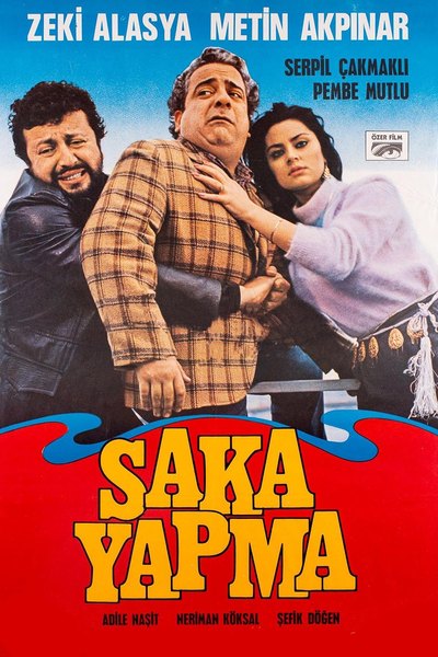 Şaka Yapma