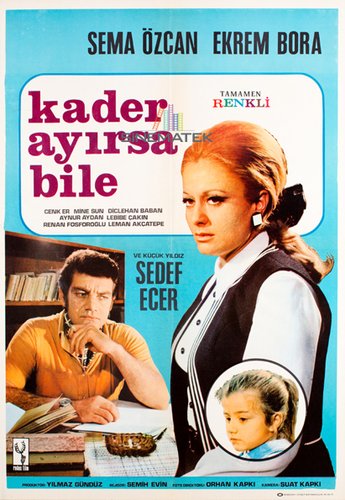 Kader Ayırsa Bile