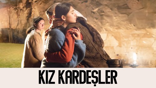 A Tale of Three Sisters (Kız Kardeşler)
