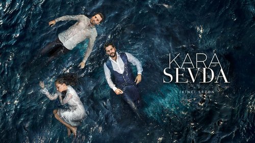 Amour sombre (Kara Sevda)