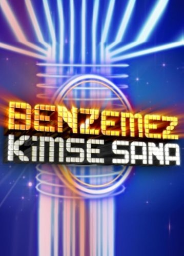 Benzemez Kimse Sana