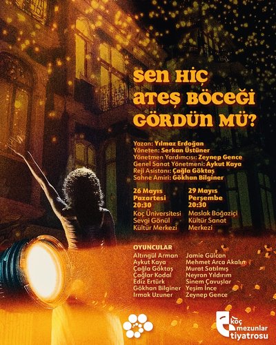 Sen Hiç Ateş Böceği Gördün mü?