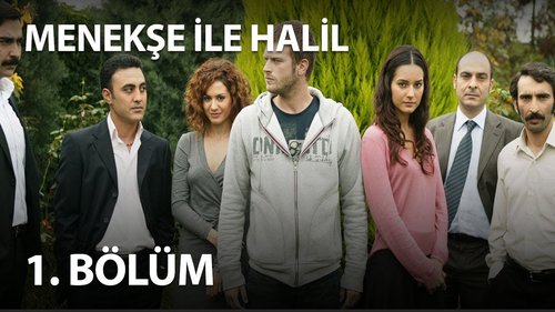 Menekşe ile Halil