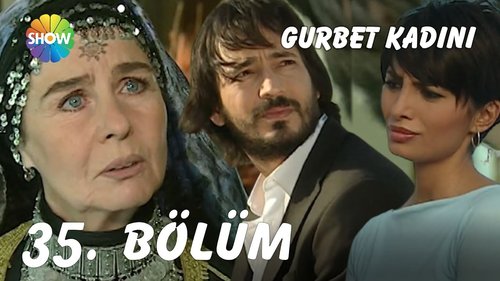 La femme de l'exil (Gurbet Kadını)