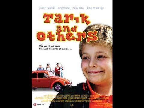 Tarık et les autres (Tarık ve Diğerleri)