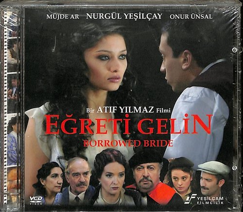 Die Pseudo-Braut (Eğreti Gelin)