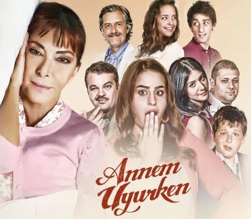 Pendant que ma mère dort (Annem Uyurken)