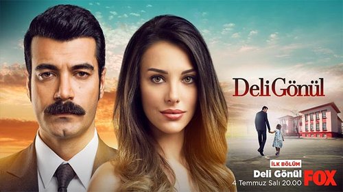 القلب المجنون (Deli Gönül)