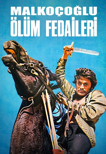 Malkoçoğlu: فداییان مرگ (Malkoçoğlu Ölüm Fedaileri)