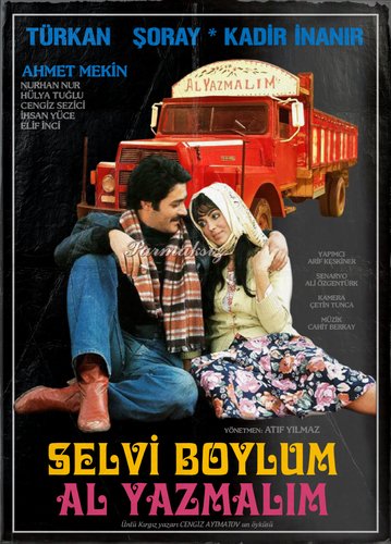 The Girl with the Red Scarf (Selvi Boylum Al Yazmalım)