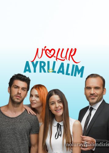 أرجوك لننفصل (N'olur Ayrılalım)