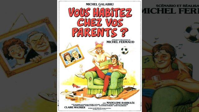 Vous habitez chez vos parents