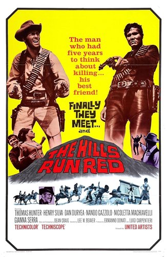 The Hills Run Red