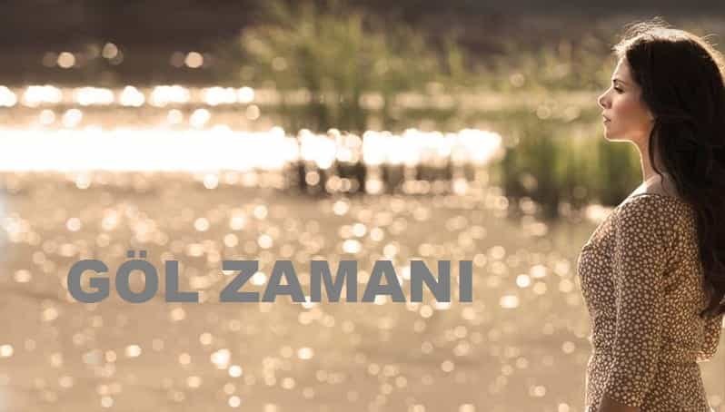 Время на озере (Göl Zamanı)