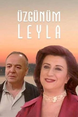I'm Sorry, Leyla (Üzgünüm Leyla)
