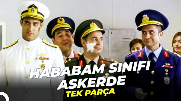 Hababam Sınıfı Askerde