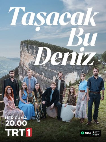This Sea Will Overflow (Taşacak Bu Deniz)