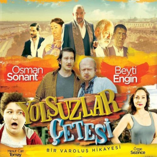 Банда мошенников (Yolsuzlar Çetesi)