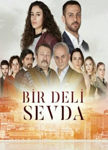 Un amor loco (Bir Deli Sevda)