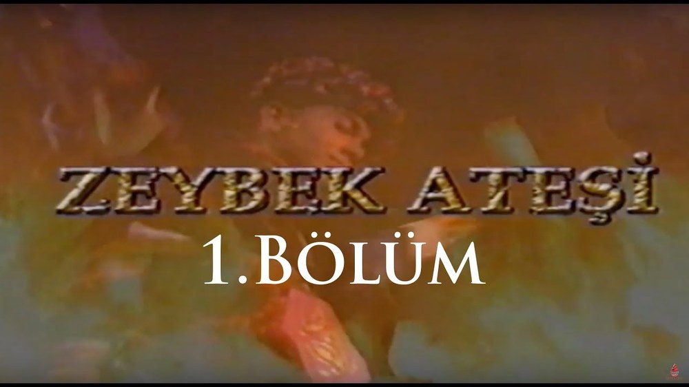 Zeybek Fire (Zeybek Ateşi)