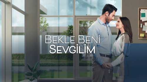 Wait for Me Tomorrow (Bekle Beni Yarın)