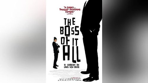 The Boss of It All