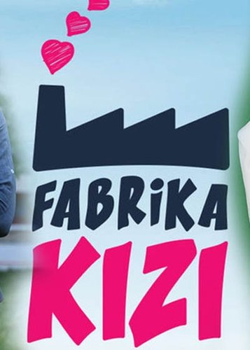 La chica de la fábrica (Fabrika Kızı)