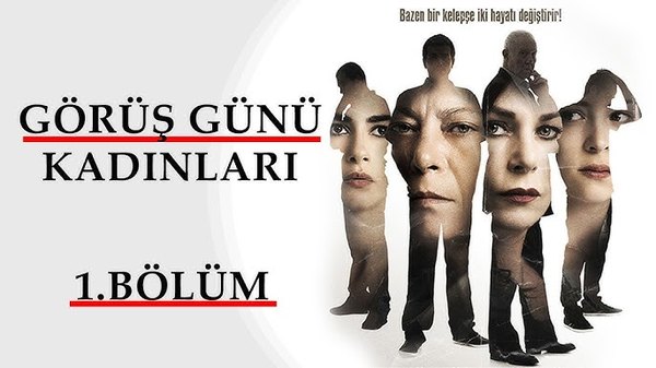 Görüş Günü Kadınları