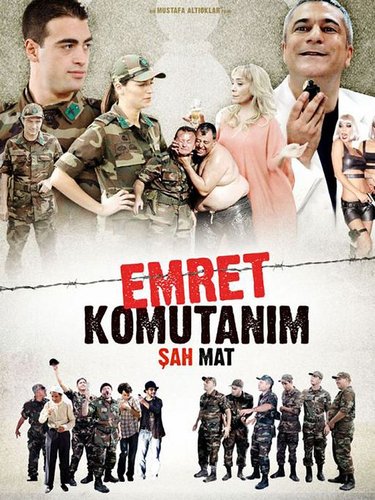 أمرك يا قائد: كش ملك (Emret Komutanım Şah Mat)