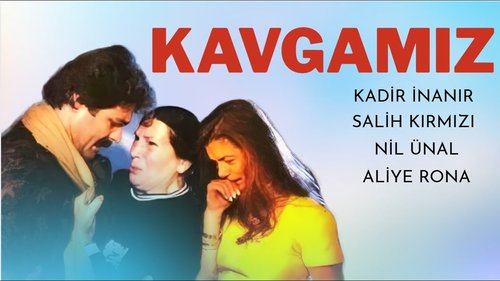 Our fight (Kavgamız)
