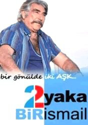 Two Shores, One İsmail (İki Yaka Bir İsmail)