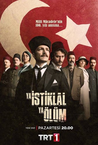 Entweder Unabhängigkeit oder Tod (Ya İstiklal Ya Ölüm)