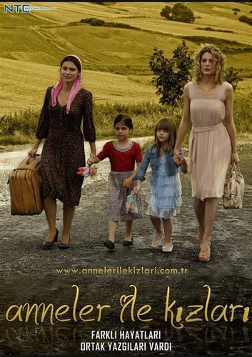 Les mères et leurs filles (Anneler ile Kızları)