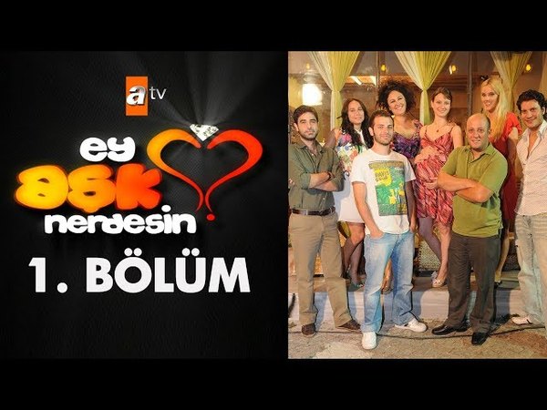Ey Aşk Nerdesin?
