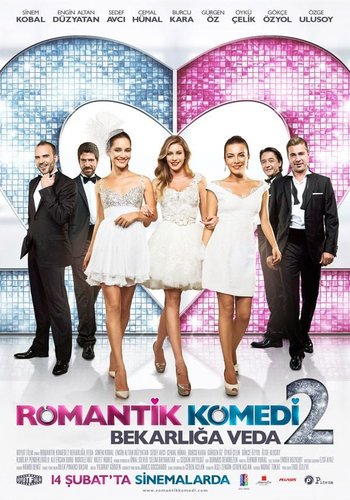 Romantik Komedi2: Bekarlığa Veda