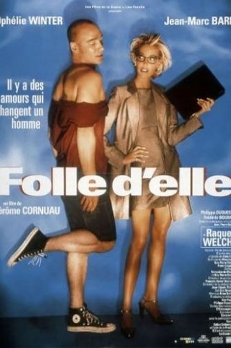Τρελός για Εκείνη (Folle d'elle)