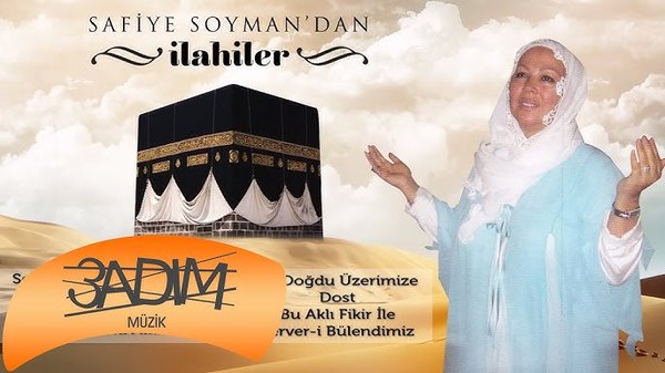 Safiye Soyman - İlahiler