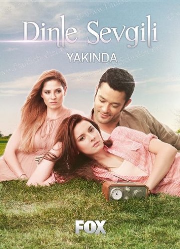 Escucha, Amor (Dinle Sevgili)