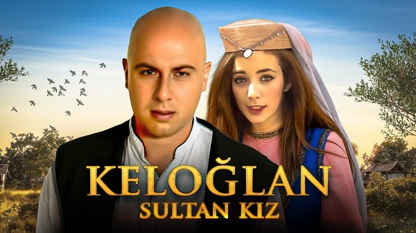 Keloğlan Sultan Kız