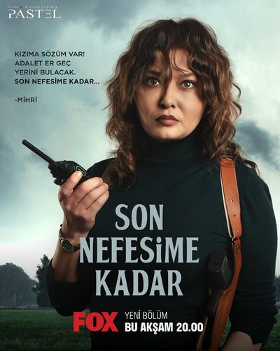 Until my last breath (Son Nefesime Kadar)