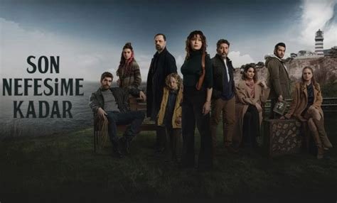 Until my last breath (Son Nefesime Kadar)
