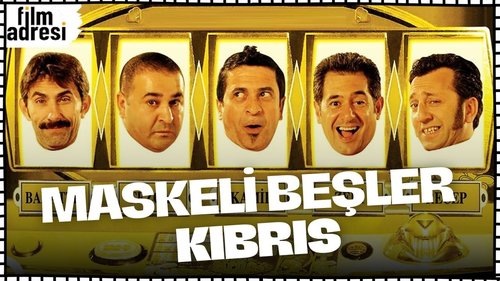 The Masked Gang: Cyprus (Maskeli Beşler: Kıbrıs)