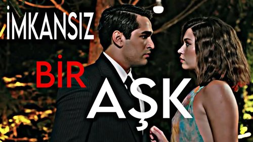 Unmögliche Liebe (İmkansız Aşk)